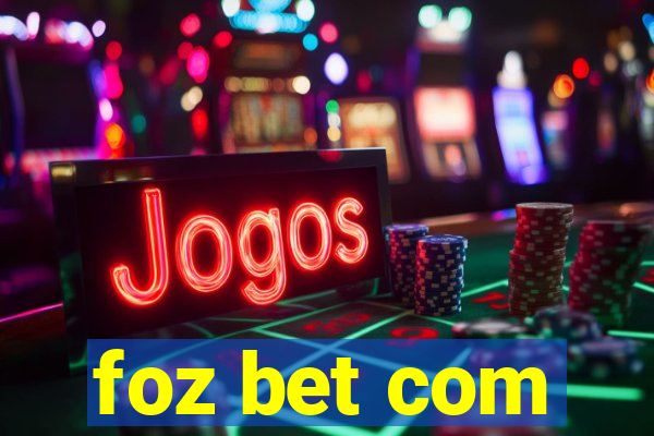 foz bet com